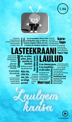 Laulgem kaasa. Lasteekraani laulud. 1. osa